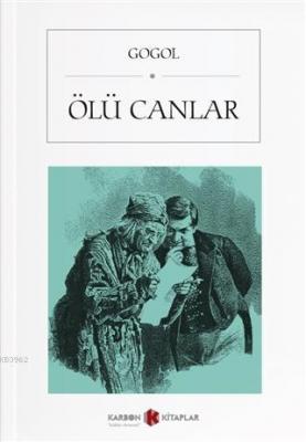 Ölü Canlar Nikolay Vasilyeviç Gogol