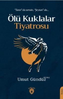 Ölü Kuklalar Tiyatrosu Umut Gündüz