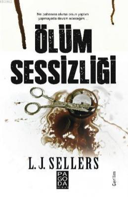 Ölüm Sessizliği L.J Sellers