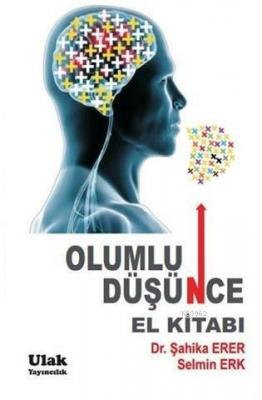 Olumlu Düşünce El Kitabı Şahika Erer