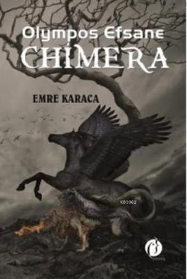 Olympos Efsane Chimera Emre Karaca