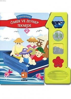 Ömer ve Zeynep Teknede Senem Bora Aydın