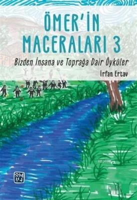 Ömer'in Maceraları - 3 İrfan Ertav