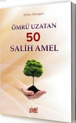 Ömrü Uzatan 50Salih Amel Alihan Musayev