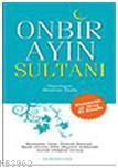 Onbir Ayın Sultanı İbrahim Tozlu