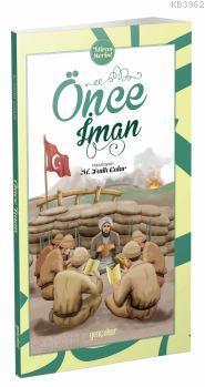 Önce İman Mehmet Fatih Çakır