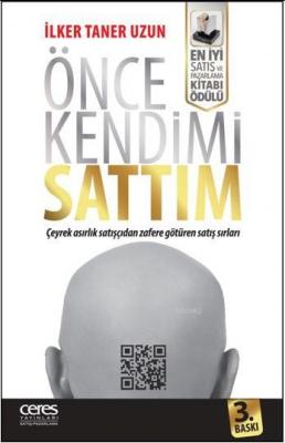 Önce Kendimi Sattım İlker Taner Uzun