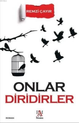 Onlar Diridirler Remzi Çayır