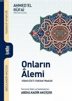 Onların Alemi Ahmet Er Rifai