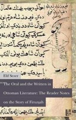 Oral and the Written inOttoman Literature Elif Sezer