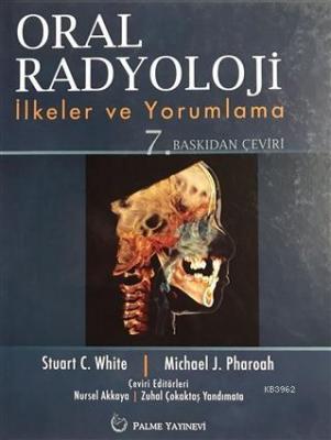 Oral Radyoloji Stuart C. White Michael J. Pharoah