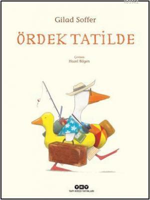 Ördek Tatilde Gilad Soffer