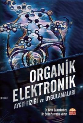 Organik Elektronik Selin Pıravadılı Mucur