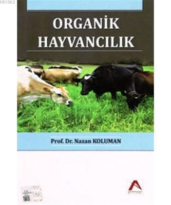 Organik Hayvancılık Nazan Koluman