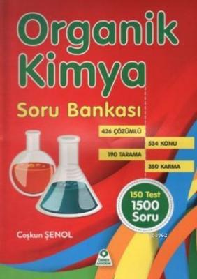 Organik Kimya Soru Bankası Coşkun Şenol