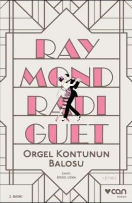 Orgel Kontunun Balosu Raymond Radiguet