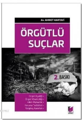 Örgütlü Suçlar Ahmet Hartavi