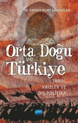 Orta Doğu ve Türkiye Fatma Kurt Sarıaslan