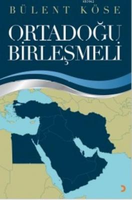 Ortadoğu Birleşmeli Bülent Köse