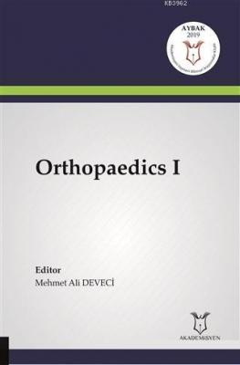 Orthopaedics 1 Mehmet Ali Deveci