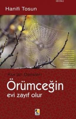 Örümceğin Evi Zayıf Olur Hanifi Tosun