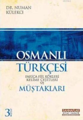 Osmanlı Türkçesi Numan Külekçi