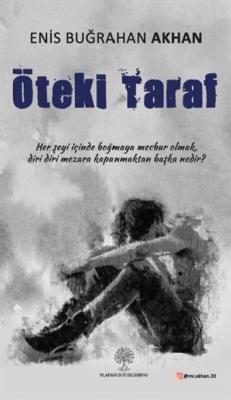 Öteki Taraf Enis Buğrahan Akhan