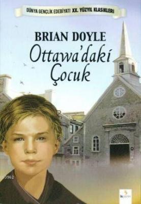 Ottowa'daki Çocuk Brian Doyle