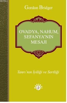 Ovadya, Nahum, Sefanya'nın Mesajı Gordon Bridger