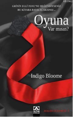 Oyuna Var mısın? Indigo Bloome