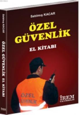 Özel Güvenlik El Kitabı Satılmış Kaçar