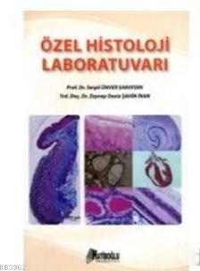 Özel Histoloji Laboratuvarı Serpil Ünver Saraydın