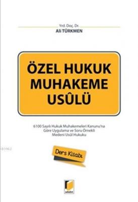 Özel Hukuk Muhakeme Usûlü Ali Türkmen