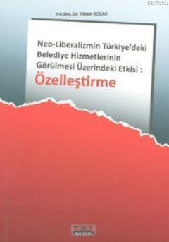 Özelleştirme Yüksel Koçak