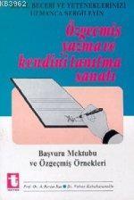 Özgeçmiş Yazma ve Kendini Tanıtma Sanatı Vahap Kabahasanoğlu A. Kerim 