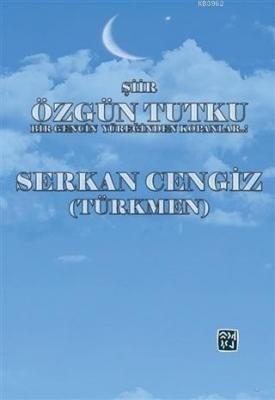 Özgün Tutku Serkan Cengiz