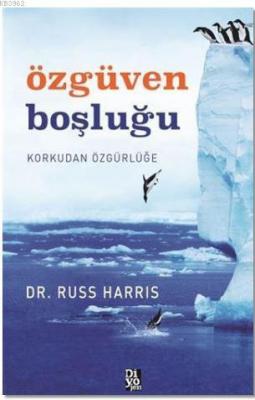 Özgüven Boşluğu Russ Harris