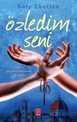 Özledim Seni Kate Eberlen