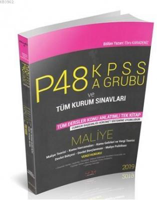 P48 KPSS A Grubu ve Tüm Kurum Sınavları Maliye Konu Anlatımlı Savaş Ya