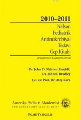 Palme Nelson Pediatrik Antimikrobiyal Tedavi Cep Kitabı John D. Nelson