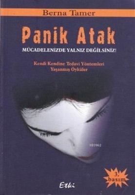 Panik Atak Berna Tamer