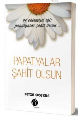 Papatyalar Şahit Olsun Feyza Coşkun