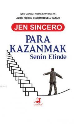 Para Kazanmak Senin Elinde Jen Sincero