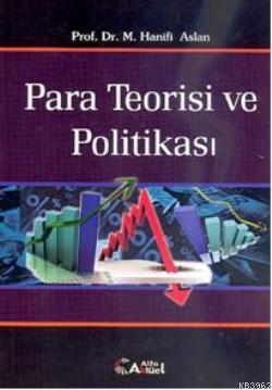 Para Teorisi ve Politikası Kamuran Reçber