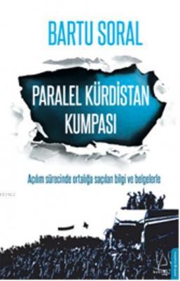 Paralel Kürdistan Kumpası Bartu Soral