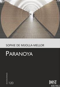 Paranoya Sophie de Mijolla-Mellor