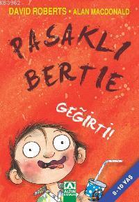 Pasaklı Bertie David Roberts