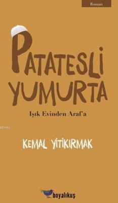 Patatesli Yumurta Kemal Yitikırmak