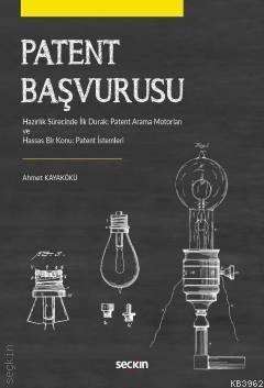 Patent Başvurusu Ahmet Kayakökü