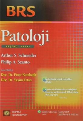 Patoloji Philip A. Szanto Arthur S. Schneider